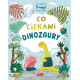 CO CIEKAWI DINOZAURY. OPOWIEŚCI 5 MINUT PRZED SNEM Swapna Haddow,Dr Diplo