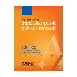 POPULARNY SŁOWNIK FRANCUSKO-POLSKI POLSKO-FRANCUSKI