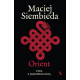 ORIENT Maciej Siembieda