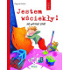 JESTEM WŚCIEKŁY JAK POKONAĆ ZŁOŚĆ Dagmar Geisler