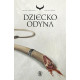 DZIECKO ODYNA KRUCZE PIERŚCIENIE TOM 1 WYD. 2 Siri Pettersen