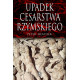 UPADEK CESARSTWA RZYMSKIEGO WYD. 2024 Peter Heather