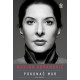 MARINA ABRAMOVIĆ. POKONAĆ MUR. WSPOMNIENIA Marina Abramović