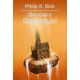 DRUCIARZ GALAKTYKI Philip K. Dick