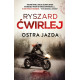 OSTRA JAZDA. ŚLEDZTWA ANETY NOWAK. TOM 2 Ryszard Ćwirlej