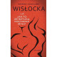 WISŁOCKA, CZYLI JAK TO ZE SZTUKĄ KOCHANIA BYŁO