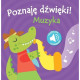 MUZYKA. POZNAJĘ DŹWIĘKI! Książeczka z dźwiękami