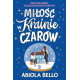 MIŁOŚĆ W KRAINIE CZARÓW Abiola Bello
