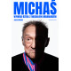 MICHAŚ. WYWIAD RZEKA Z MICHAŁEM URBANIAKIEM Jacek Górecki