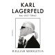 KARL LAGERFELD. RAJ JEST TERAZ William Middleton