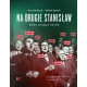 NA DRUGIE STANISŁAW NOWA KSIĘGA IMION Jerzy Bralczyk,  Michał Ogórek