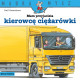 MAM PRZYJACIELA KIEROWCĘ CIĘŻARÓWKI. MĄDRA MYSZ WYD. 3 Ralf Butschkow
