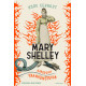 MARY SHELLEY. NARODZINY FRANKENSTEINA Anne Eekhout