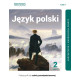 JĘZYK POLSKI PODRĘCZNIK 2 CZĘŚĆ 2 LICEUM I TECHNIKUM ZAKRES PODSTAWOWY I ROZSZERZONY LINIA I