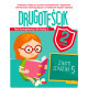 DRUGOTEŚCIK. TEST KOMPETENCJI DLA KLASY 2 Katarzyna Zioła-Zemczak