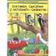 DYKTANDA, ĆWICZENIA Z ORTOGRAFII I GRAMATYKI. KLASA 4 Wiesława Zaręba