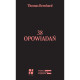 38 OPOWIADAŃ Thomas Bernhard