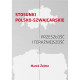 STOSUNKI POLSKO-SZWAJCARSKIE PRZESZŁOŚĆ I TERAŹNIEJSZOŚĆ MAREK ŻEJMO