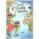 MÓJ ATLAS CUDA ŚWIATA