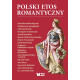 POLSKI ETOS ROMANTYCZNY