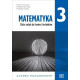 NOWE MATEMATYKA ZBIÓR ZADAŃ DLA KLASY 3 LICEUM I TECHNIKUM ZAKRES ROZSZERZONY MAZR3