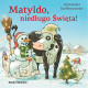 MATYLDO, NIEDŁUGO ŚWIĘTA! KROWA MATYLDA Alexander Steffensmeier