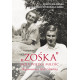 "Zośka" - moja wielka miłość Dorota Majewska,Aleksandra Prykowska