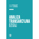 ANALIZA TRANSAKCYJNA DZISIAJ Ian Stewart Vann Joines