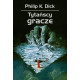 Tytańscy gracze Philip K. Dick