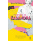MÓWCIE MI KASANDRA. SALAMANDRA Marcial Gala