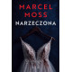 Narzeczona Marcel Moss