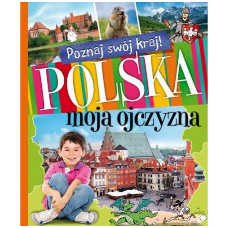 Polska moja ojczyzna