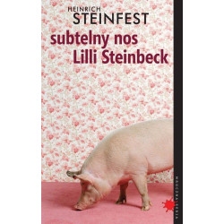 SUBTELNY NOS LILLI STEINBECK Heinrich Steinfest