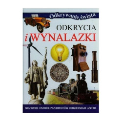 ODKRYWANIE ŚWIATA. ODKRYCIA I WYNALAZKI