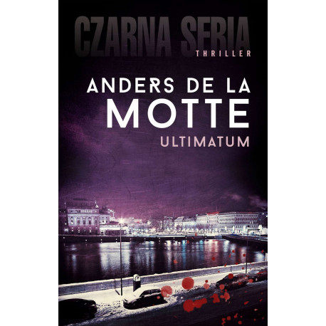 Ultimatum Anders De La Motte