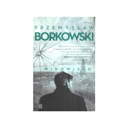 WIDOWISKO Przemysław Borkowski