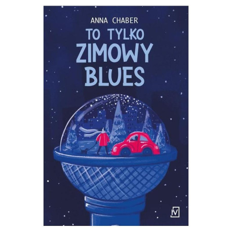 TO TYLKO ZIMOWY BLUES  Anna Chaber