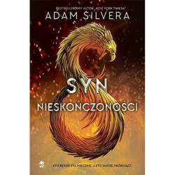 SYN NIESKOŃCZONOŚCI Adam Silvera