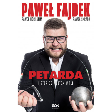 Paweł fajdek petarda historie z młotem w tle Paweł Fajdek, Paweł Hochstim, Paweł Skraba