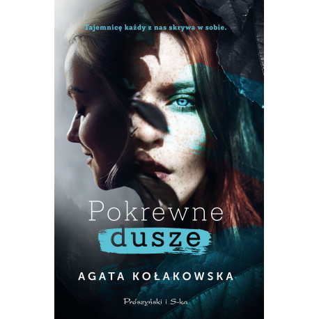 Pokrewne dusze Agata Kołakowska