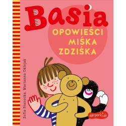 BASIA. OPOWIEŚCI MIŚKA ZDZIŚKA