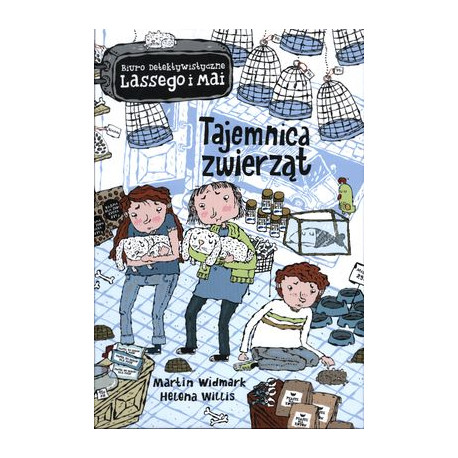 TAJEMNICA ZWIERZĄT BIURO DETEKTYWISTYCZNE LASSEGO I MAI