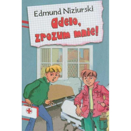 ADELO ZROZUM MNIE Edmund Niziurski