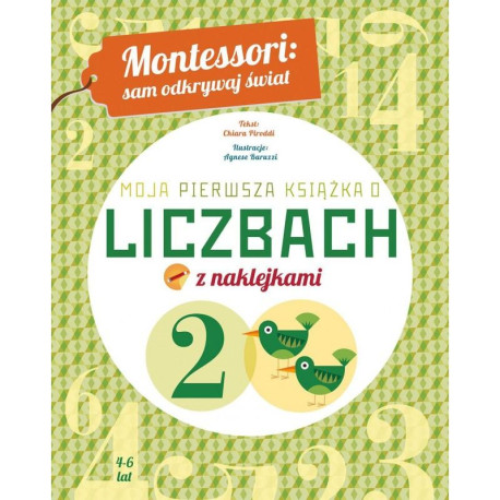 MONTESSORI MOJA PIERWSZA KSIĄŻKA O LICZBACH Z NAKLEJKAMI 4-6 LAT