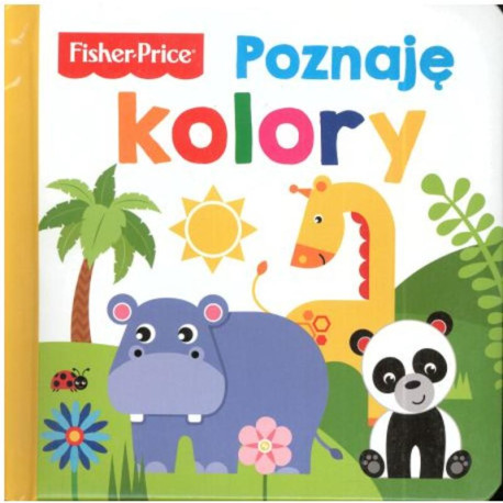 FISHER PRICE. POZNAJĘ KOLORY