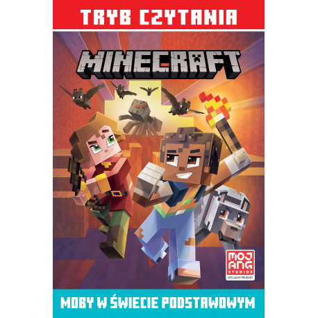 MOBY W ŚWIECIE PODSTAWOWYM. TRYB CZYTANIA. MINECRAFT