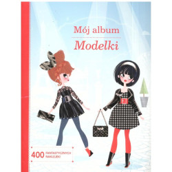 MODELKI. MÓJ ALBUM Z NAKLEJKAMI