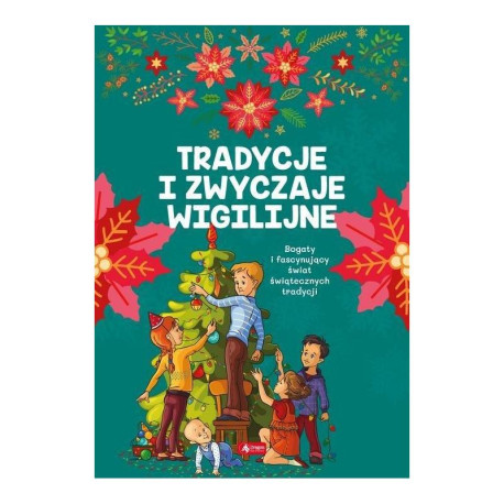 TRADYCJE I ZWYCZAJE WIGILIJNE