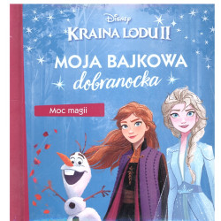 DISNEY KRAINA LODU MOJA BAJKOWA DOBRANOCKA MOC MAGII