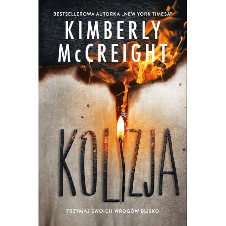 Kolizja outliersi Tom 3 Kimberly Mccreight